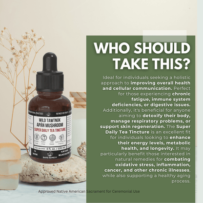Wild Tawtnuk Apán Mushroom Super Daily Tea Tincture - BareRemedy